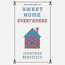 Sweet Home Everywhere by Jonathan Bernstein