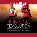 The Running Revolution by Nicholas Romanov