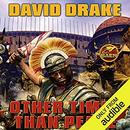 Other Times Than Peace by David Drake