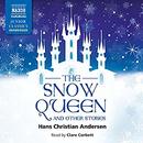 The Snow Queen and Other Stories by Hans Christian Andersen