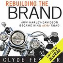 Rebuilding the Brand by Clyde Fessler