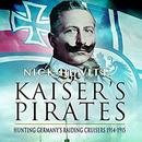 The Kaiser's Pirates by Nick Hewitt