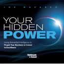 Your Hidden Power by Joe Navarro