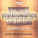 Mental Toughness Training by Jim Loehr