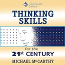 Thinking Skills for the 21st Century by Michael McCarthy