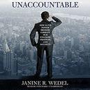 Unaccountable by Janine Wedel