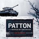 Patton at the Battle of the Bulge by Leo Barron