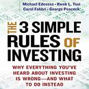 The 3 Simple Rules of Investing by Michael Edesess