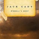 McDowell's Ghost by Jack Cady