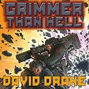 Grimmer Than Hell by David Drake