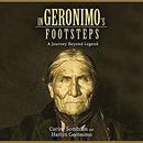 In Geronimo's Footsteps by Corine Sombrun