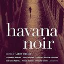 Havana Noir by Achy Obejas