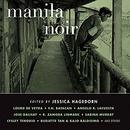 Manila Noir by Jessica Hagedorn