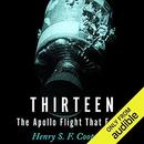 Thirteen: The Apollo Flight That Failed by Henry Cooper