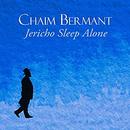Jericho Sleep Alone by Chaim Bermant