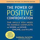 The Power of Positive Confrontation by Barbara Pachter