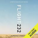 Flight 232: A Story of Disaster and Survival by Laurence Gonzales