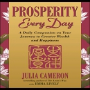 Prosperity Every Day by Julia Cameron