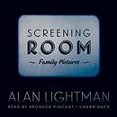 Screening Room: Family Pictures by Alan Lightman