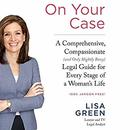 On Your Case by Lisa Green