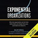 Exponential Organizations by Salim Ismail