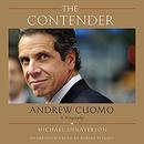 The Contender: Andrew Cuomo, a Biography by Michael Shnayerson