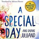 A Special Day by Anne-Dauphine Julliand