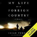My Life as a Foreign Country by Brian Turner
