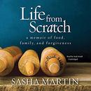 Life from Scratch by Sasha Martin