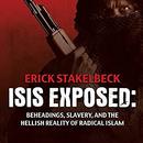 ISIS Exposed by Erick Stakelbeck