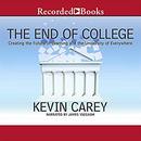 The End of College by Kevin Carey