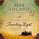 Traveling Light by Max Lucado