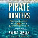 Pirate Hunters by Robert Kurson