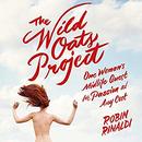 The Wild Oats Project by Robin Rinaldi