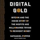 Digital Gold by Nathaniel Popper