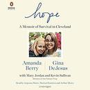 Hope: A Memoir of Survival in Cleveland by Amanda Berry