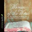 Women of the Word by Jen Wilkin