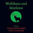 Wolfsbane and Mistletoe by Charlaine Harris