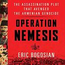 Operation Nemesis by Eric Bogosian