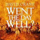 Went the Day Well?: Witnessing Waterloo by David Crane