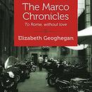 The Marco Chronicles by Elizabeth Geoghegan