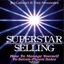 Superstar Selling by Jim Cathcart