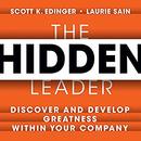 The Hidden Leader by Scott K. Edinger