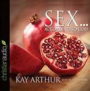 Sex According to God by Kay Arthur