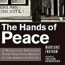 The Hands of Peace by Marione Ingram