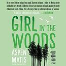 Girl in the Woods by Aspen Matis