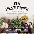 In a French Kitchen by Susan Herrmann Loomis