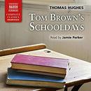 Tom Brown's Schooldays by Thomas Hughes