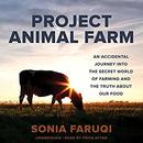 Project Animal Farm by Sonia Faruqi