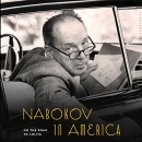 Nabokov in America: On the Road to Lolita by Robert Roper